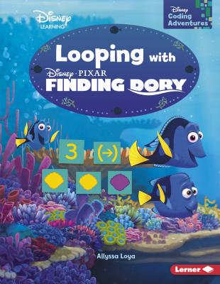 Looping with Finding Dory - Loya, Allyssa