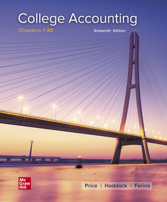 Loose Leaf for College Accounting Chapters 1-30 - Price, John Ellis, and Haddock, M David, and Farina, Michael