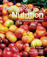 Loose Leaf for Contemporary Nutrition: A Functional Approach