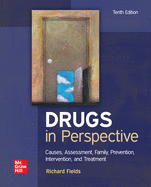 Loose Leaf for Drugs in Perspective: Causes, Assessment, Family, Prevention, Intervention, and Treatment