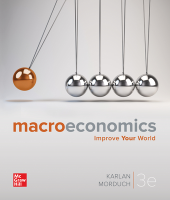 Loose Leaf for Macroeconomics - Karlan, Dean S, and Morduch, Jonathan J