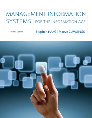 Loose Leaf for Management Information Systems for the Information Age - Haag, Stephen, and Cummings, Maeve