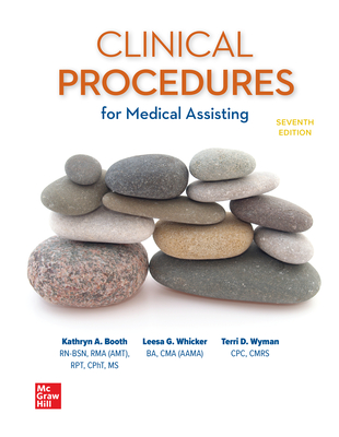 Loose Leaf for Medical Assisting: Clinical Procedures - Booth, Kathryn A, and Whicker, Leesa, and Wyman, Terri D