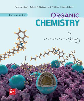Loose Leaf for Organic Chemistry - Carey, Francis A, and Giuliano, Robert M