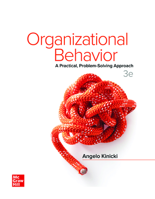 Loose Leaf for Organizational Behavior - Kinicki, Angelo