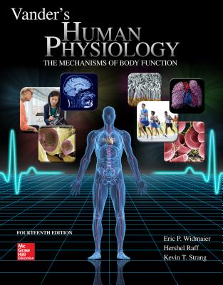 Loose-Leaf Vander's Human Physiology - Raff, Hershel, and Strang, Kevin, and Widmaier, Eric