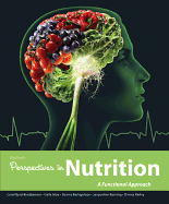 Loose Leaf Version of Perspectives in Nutrition: A Functional Approach
