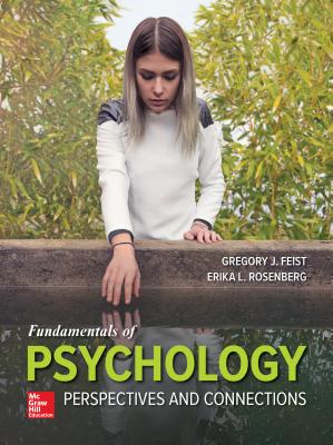 Looseleaf for Fundamentals of Psychology: Perspectives and Connections - Feist, Gregory J, and Rosenberg, Erika