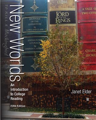 Looseleaf for New Worlds: An Introduction to College Reading - Elder, Janet, and Cortina, Joe