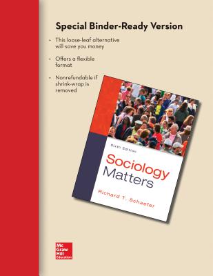 Looseleaf for Sociology Matters - Schaefer, Richard T