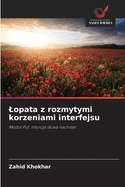 Lopata z rozmytymi korzeniami interfejsu