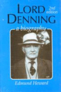 Lord Denning: A Biography