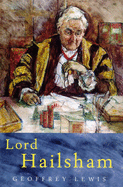 Lord Hailsham: A Life