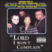 Lord, I Won't Complain - Various Artists