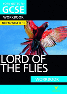 Lord of the Flies York Notes GCSE English Literature Workbook - for 2026, 2027 exams: York Notes Series
