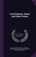 Lord Stirling's Stand, And Other Poems