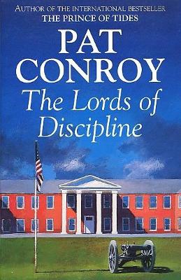 Lords Of Discipline - Conroy, Pat