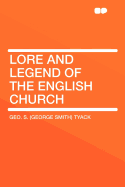 Lore and Legend of the English Church