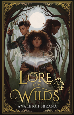 Lore of Wilds_lore of Wild1 PB - Sbrana, Analeigh