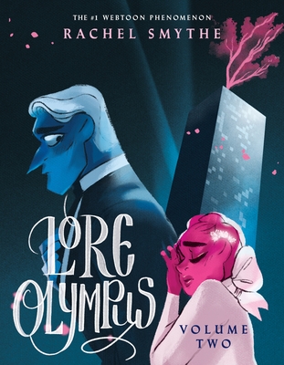 Lore Olympus Volume Two: UK Edition: The multi-award winning Sunday Times bestselling Webtoon series - Smythe, Rachel