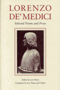Lorenzo de' Medici: Selected Poems and Prose