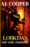 Lorkdan: The Lost Chapters
