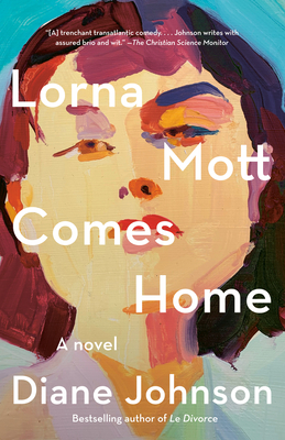 Lorna Mott Comes Home - Johnson, Diane