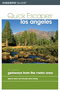 Los Angeles: 20 Weekend Getaways from the Metro Area