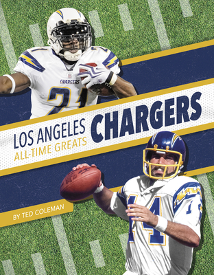 Los Angeles Chargers All-Time Greats - Coleman, Ted