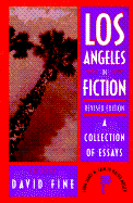 Los Angeles in Fiction: A Collection of Essays