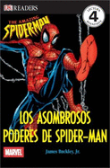 Los Asombrosos Poderes de Spider-Man - Buckley, James, Jr.
