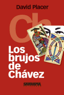 Los Brujos de Chavez