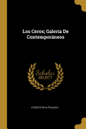 Los Ceros; Galeria de Contemporaneos