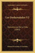 Los Desheredados V2: Desventuras De La Vida (1865)