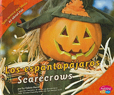 Los Espantapjaros/Scarecrows