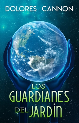 Los Guardianes del Jard?n - Rivera, Martin (Translated by), and Cannon, Dolores