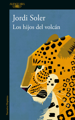 Los Hijos del Volcn / The Sons of the Volcano - Soler, Jordi