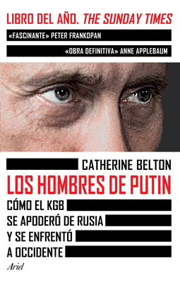 Los Hombres de Putin - Belton, Catherine