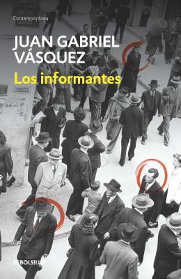 Los Informantes / The Informers - Vasquez, Juan Gabriel