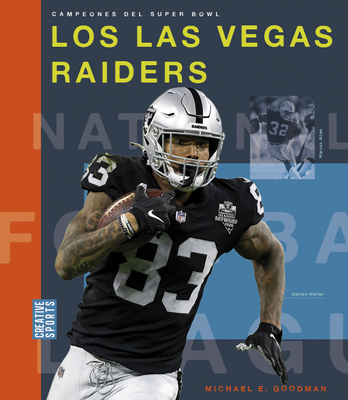 Los Las Vegas Raiders - Goodman, Michael E