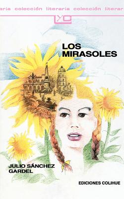 Los Mirasoles - Gardel, Julio Sanchez