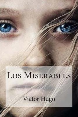 Los Miserables - Hugo, Victor