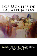 Los Monfes de las Alpujarras