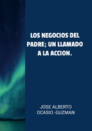 "Los Negocios del Padre: un llamado a la accin"