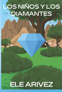 Los Nios Y Los Diamantes