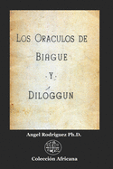 Los Orculos de Biagu y Diloggn