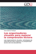 Los organizadores visuales para mejorar la comprensi?n lectora