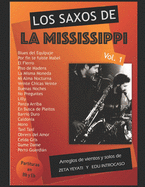 Los Saxos de La Mississippi: Vol 1