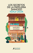 Los Secretos de la Papelera Shihodo / Letters from the Ginza Shihodo Stationery Shop