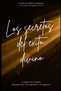 Los Secretos del xito Divino: Paradojas de la Tor Aplicadas a los Negocios
